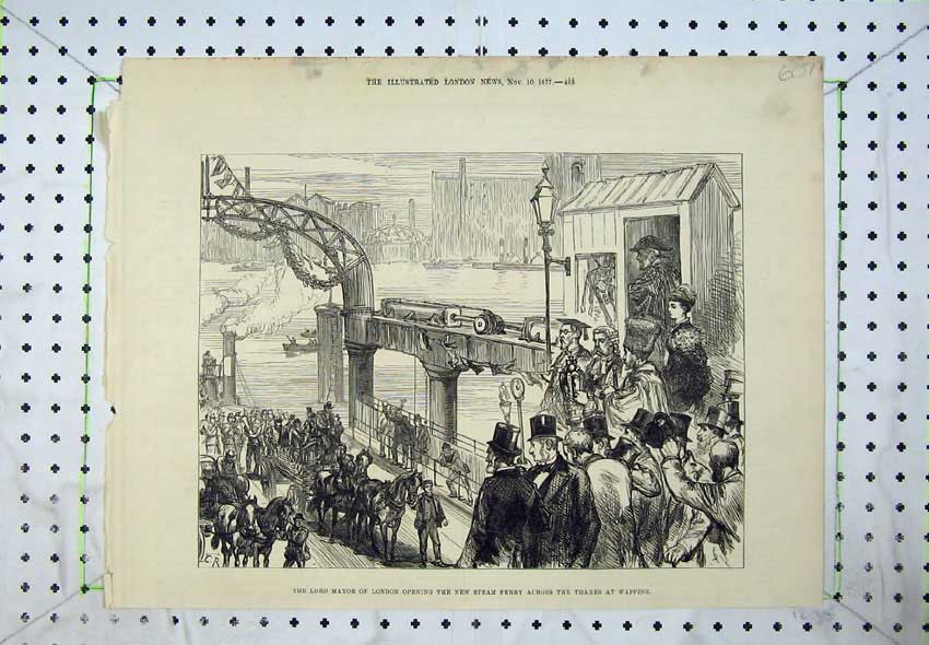 Old Antique Print 1877 Lord Mayor London Steam Ferry River Thames Wapping 19th