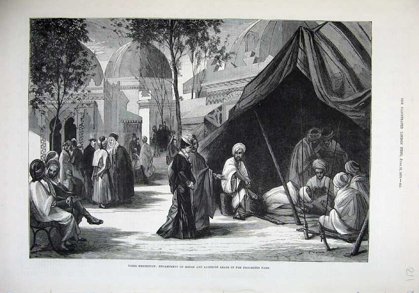 Original Old Antique Print 1878 Paris Encampment Moors Algerine Arabs Trocadero