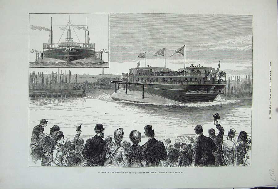 Old Antique Print 1880 Launch Emperor Russia Yacht Livadia Glasgow Ship 19th