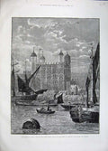 Old Antique Print 1883 Tower London White Buildings Sailing Ship Fine Art 19th