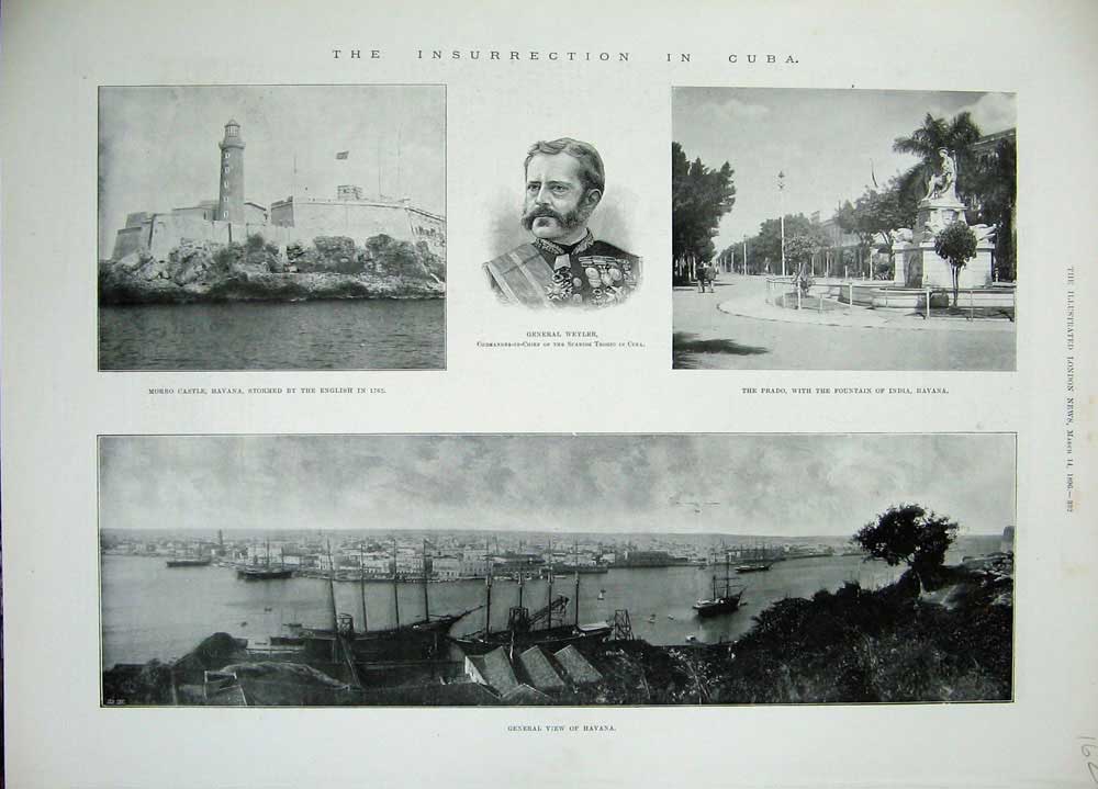 Old Antique Print 1896 Insurrection Cuba Weyler Havana Morro Castle War 19th
