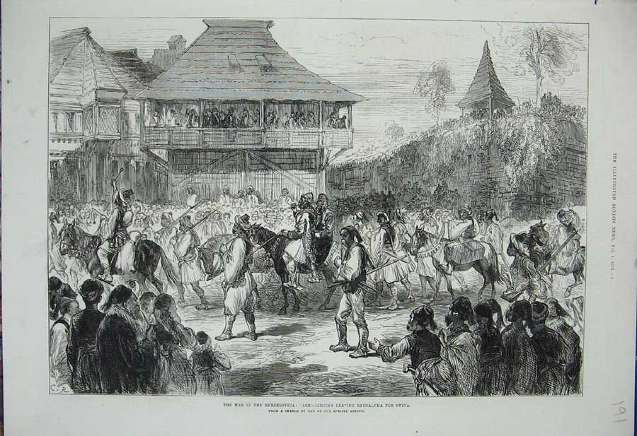 Original Old Antique Print 1876 War Herzegovina Ashi-Bazouks Baynaluka Siers