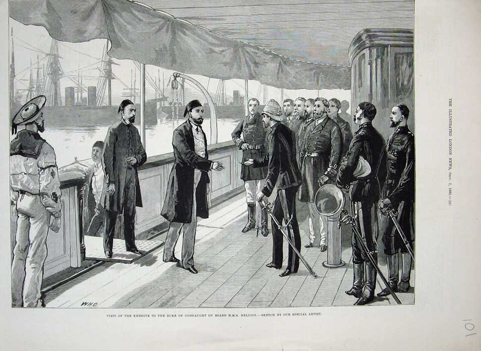 Old Antique Print 1882 Khedive Duke Connaught H.M.S Helicon Ship War Army 19th