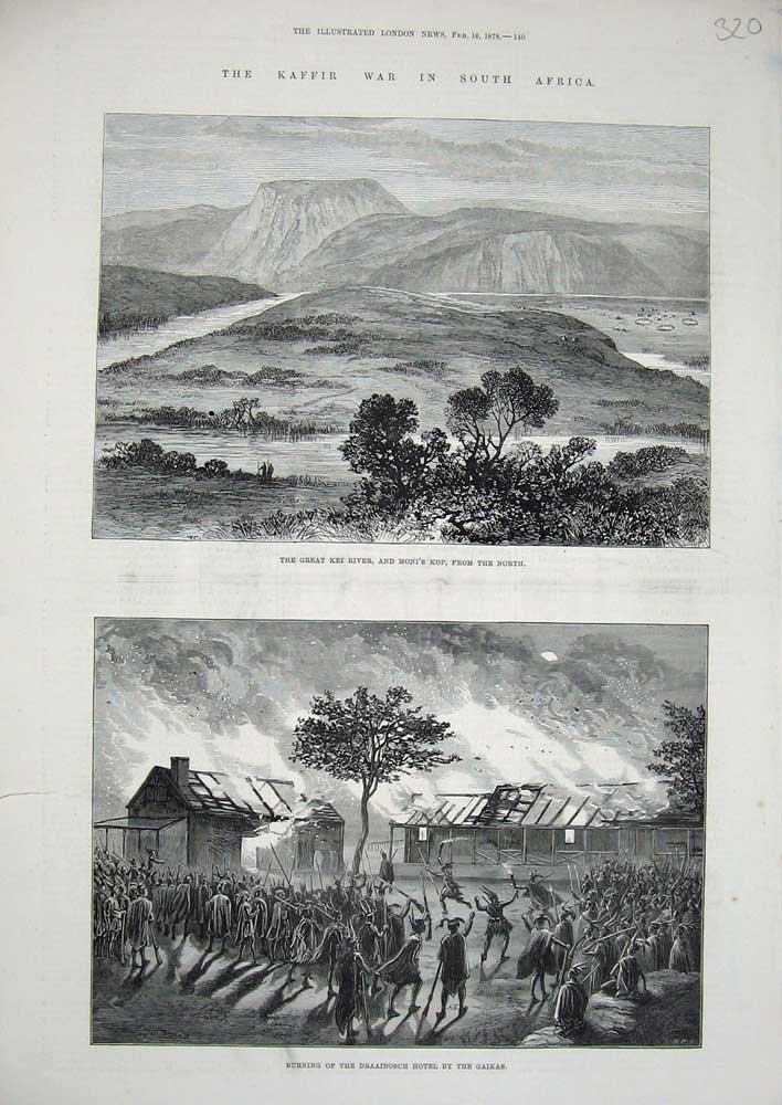 Old Antique Print 1878 Kaffir War Africa Kei River Moni'S Kop Draaibosch 19th