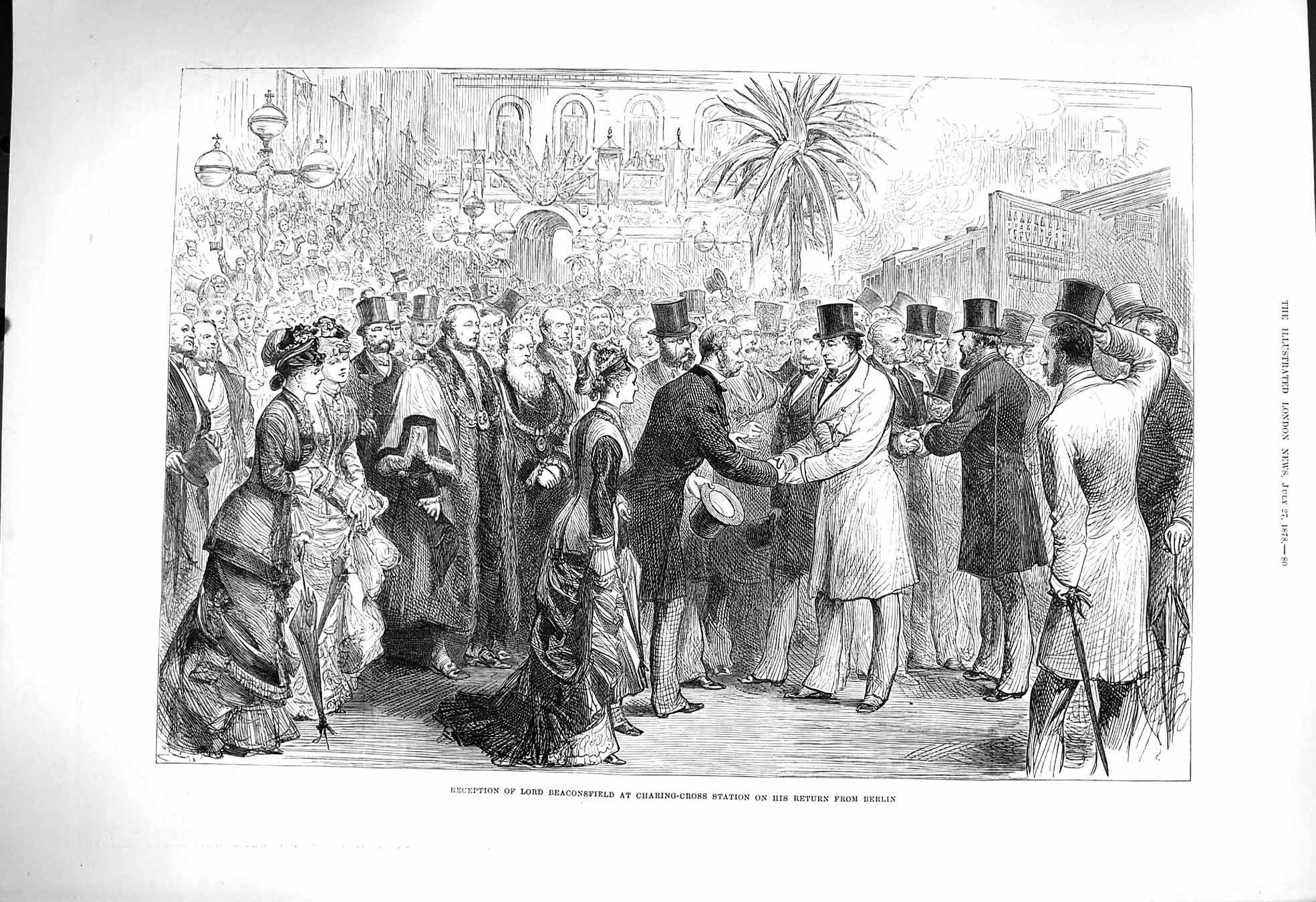 Old Antique Print 1878 Reception Lord Beaconsfield Charing Cross Station 19th