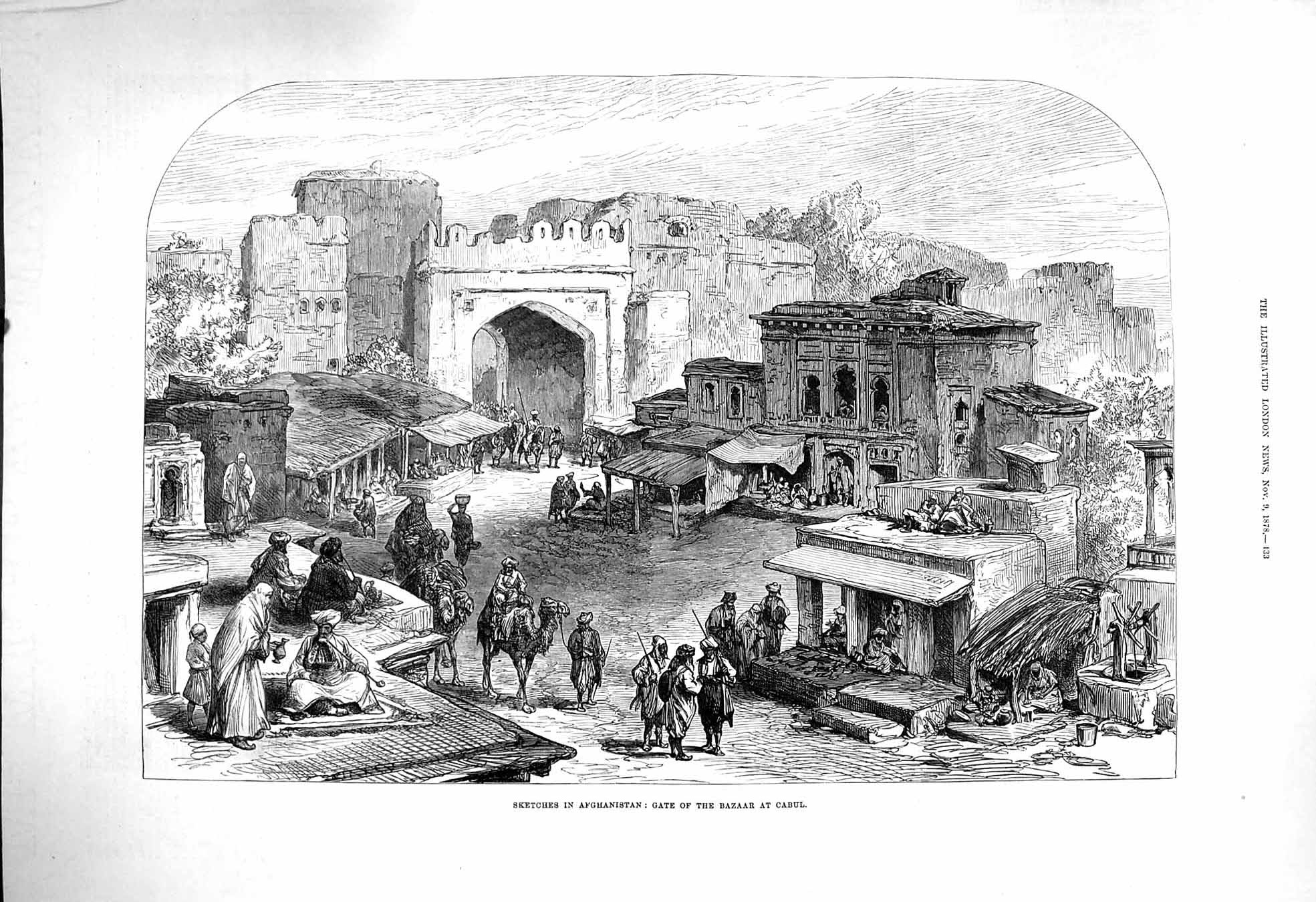 Original Old Antique Print 1878 Afghanistan Scene Gate Bazaar Cabul Camels 19th